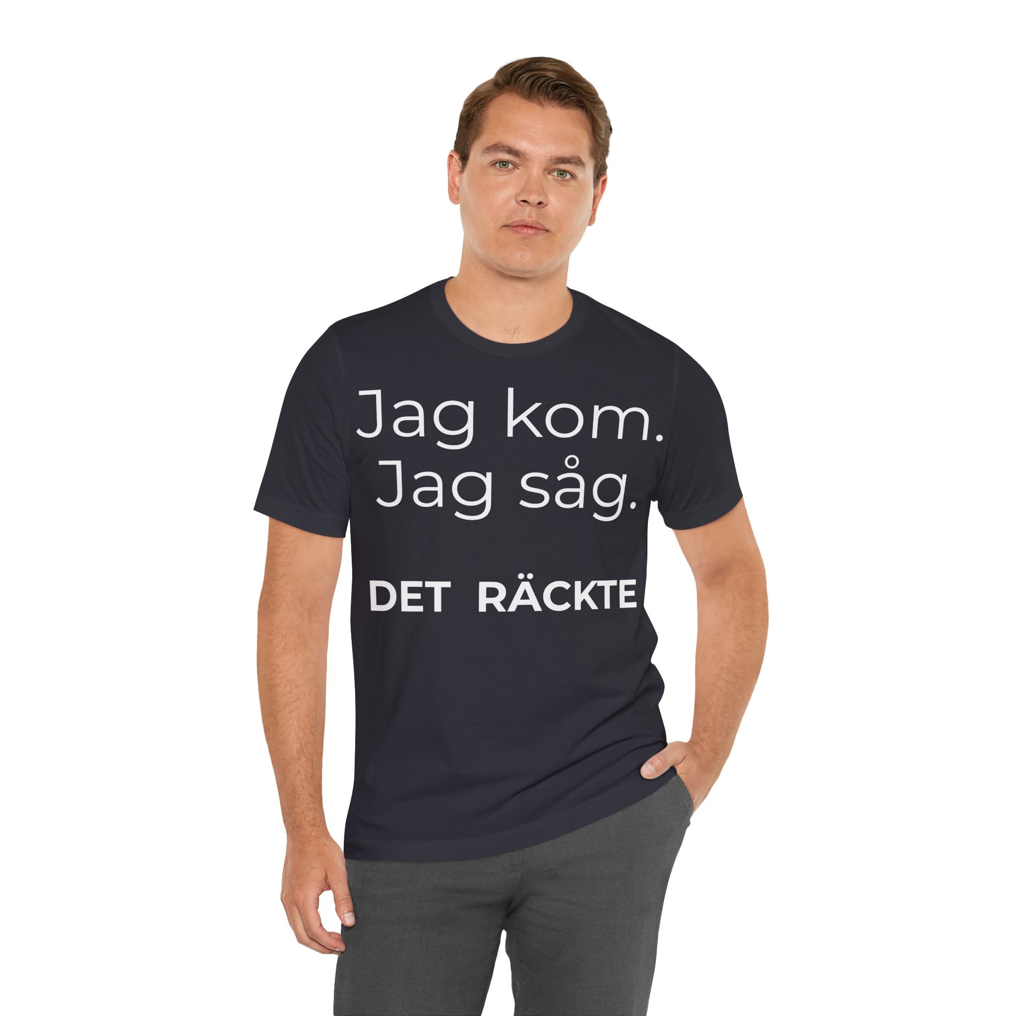 Jag kom. Jag såg. Det räckte