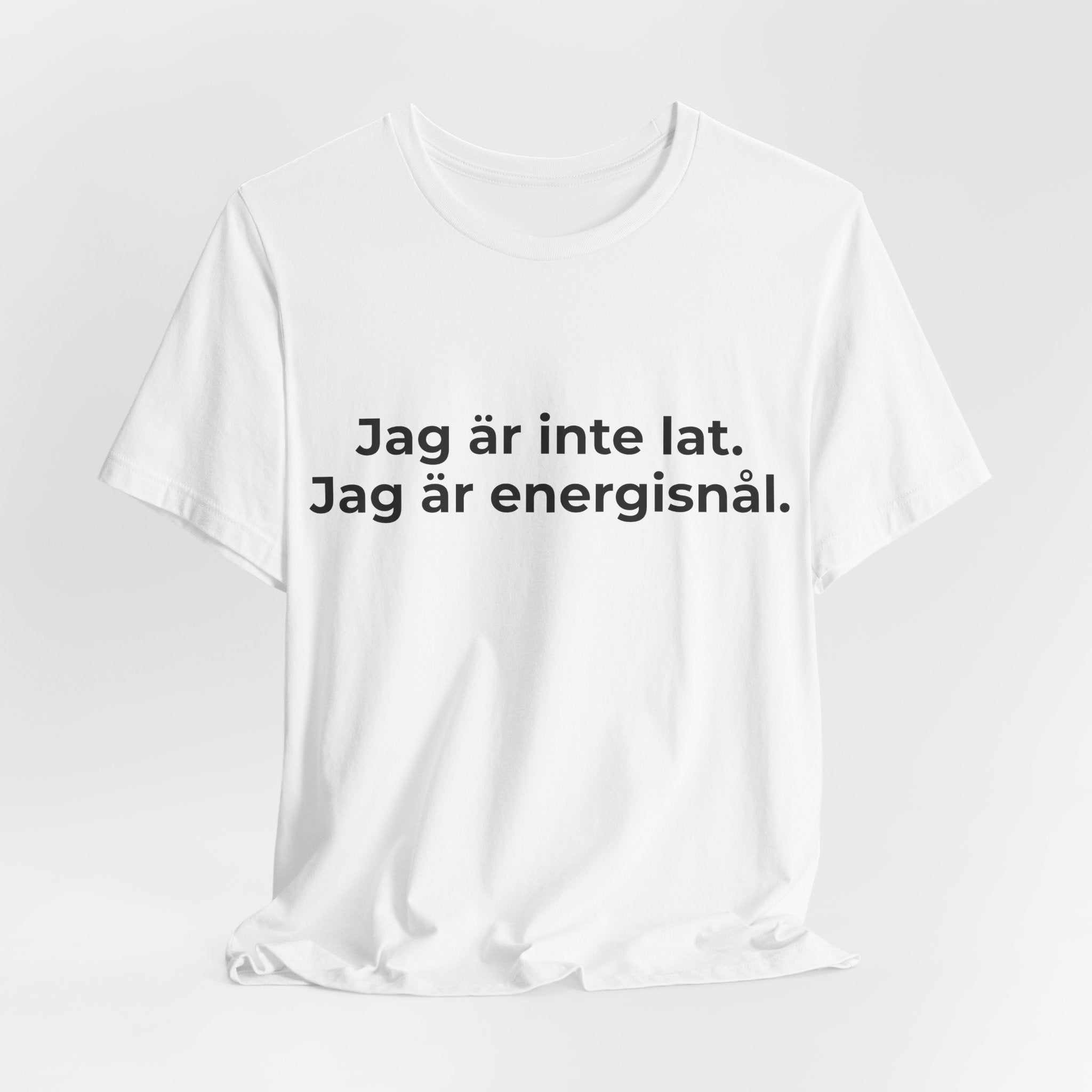 Jag är inte lat. Jag är energisnål
