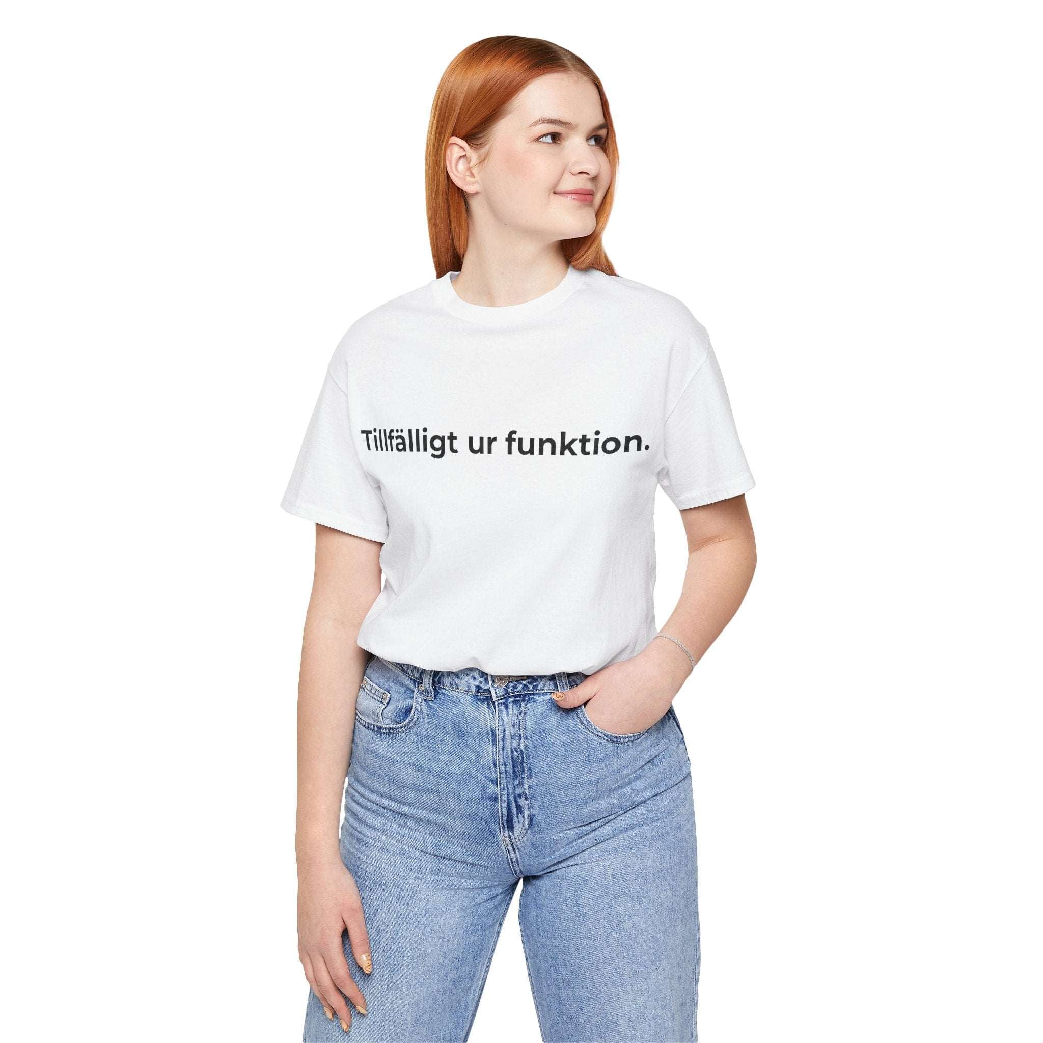 Tillfälligt ur funktion – T-shirt