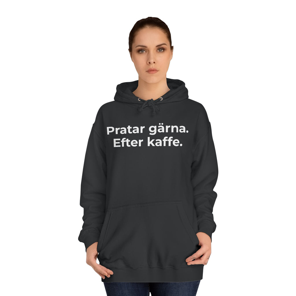 Pratar gärna. Efter kaffe