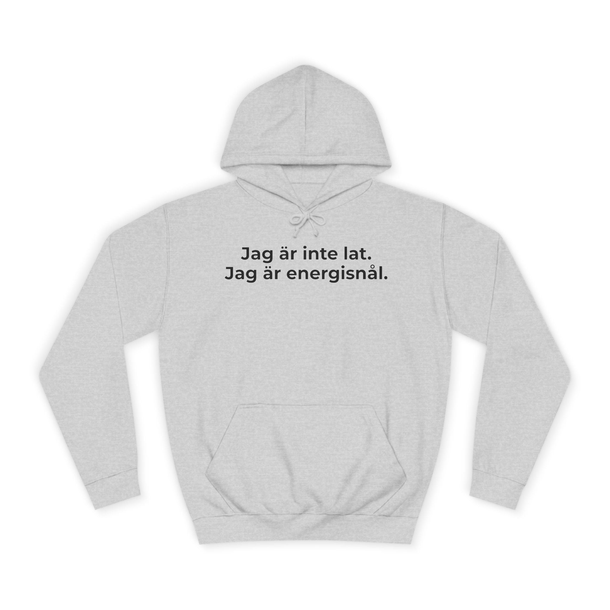 Jag är inte lat. Jag är energisnål