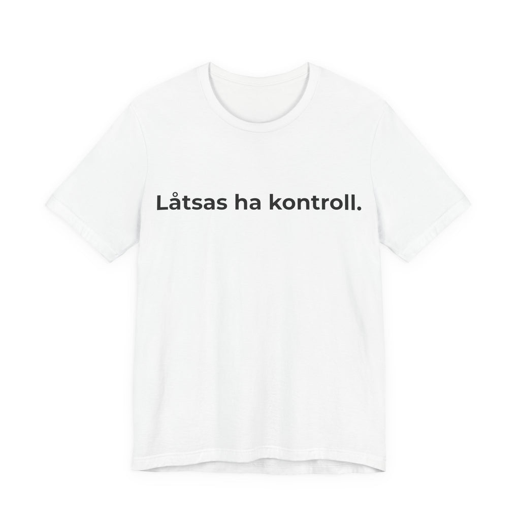 Låtsas ha kontroll