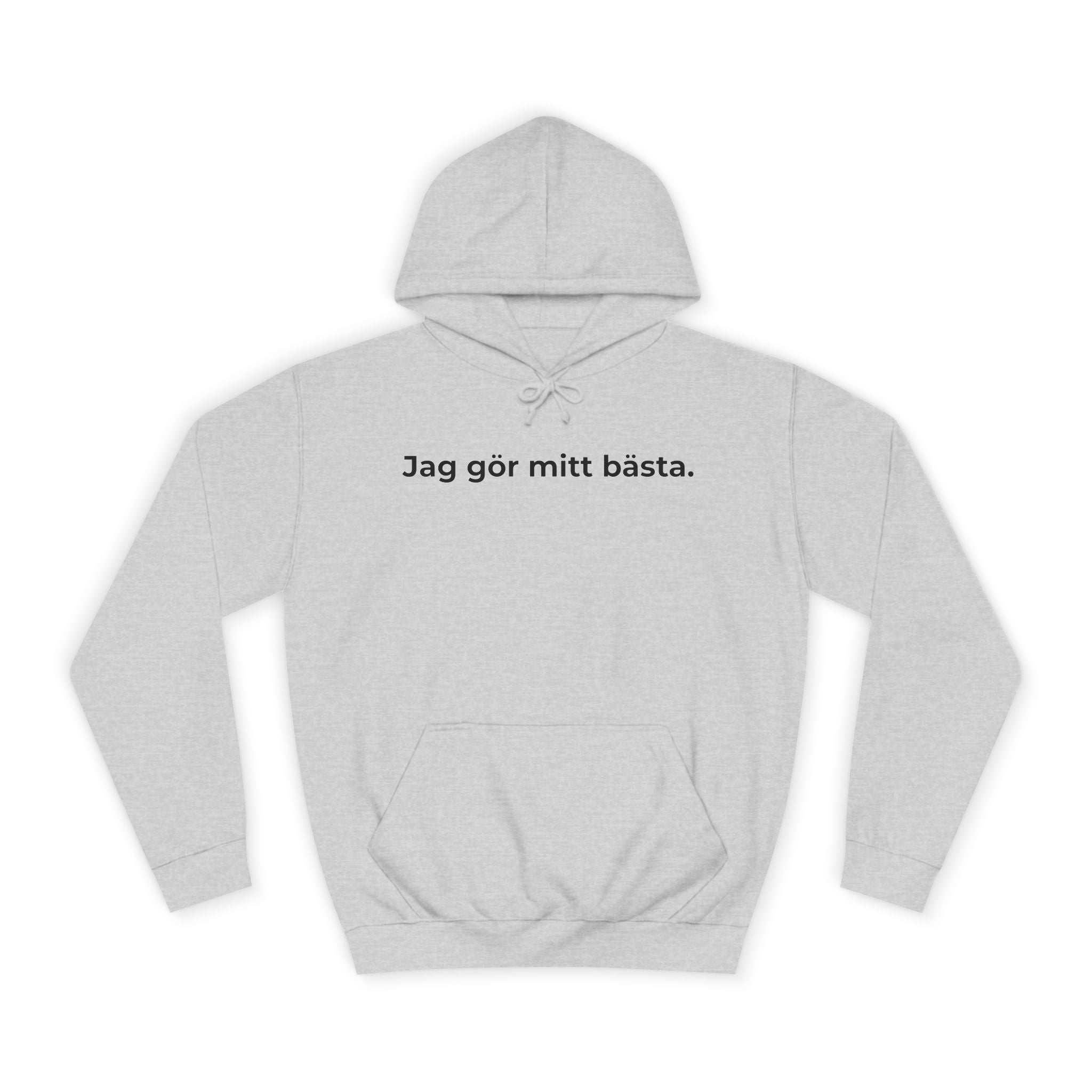 Jag gör mitt bästa
