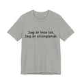 Jag är inte lat. Jag är energisnål – T-shirt